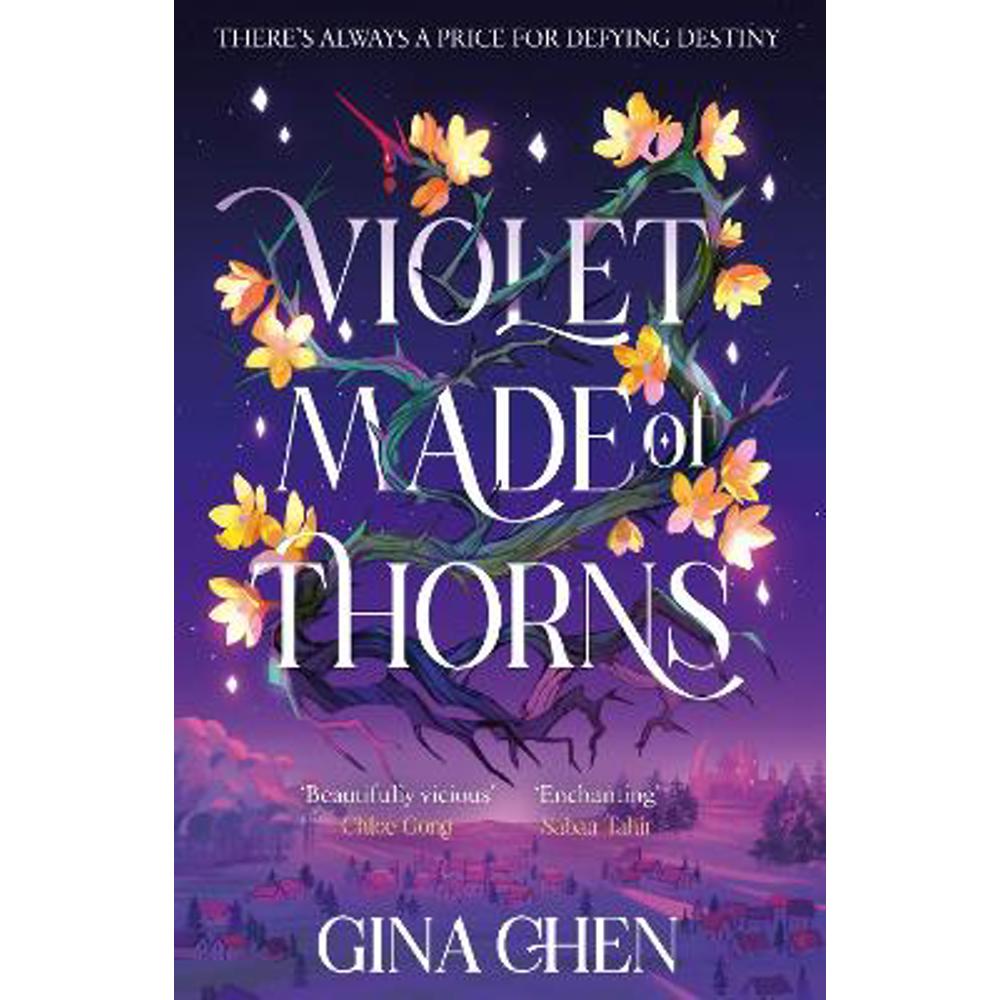 Violet Made of Thorns: The darkly enchanting New York Times bestselling fantasy debut (Paperback) - Gina Chen